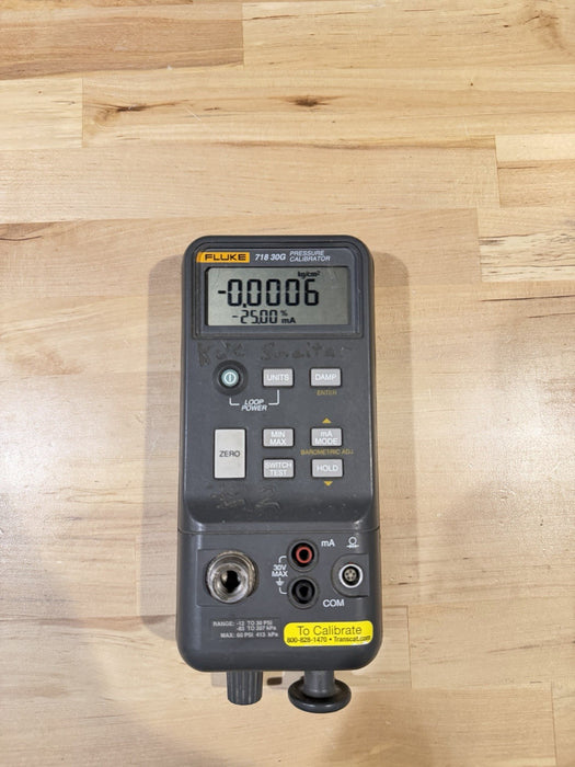 FLUKE 718 30G PRESSURE CALIBRATOR TESTED